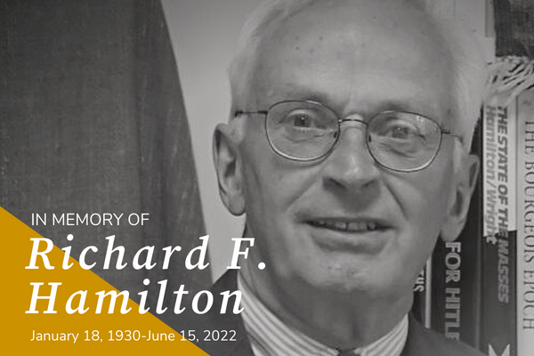 Richard F. Hamilton Remembered | Mershon Center for