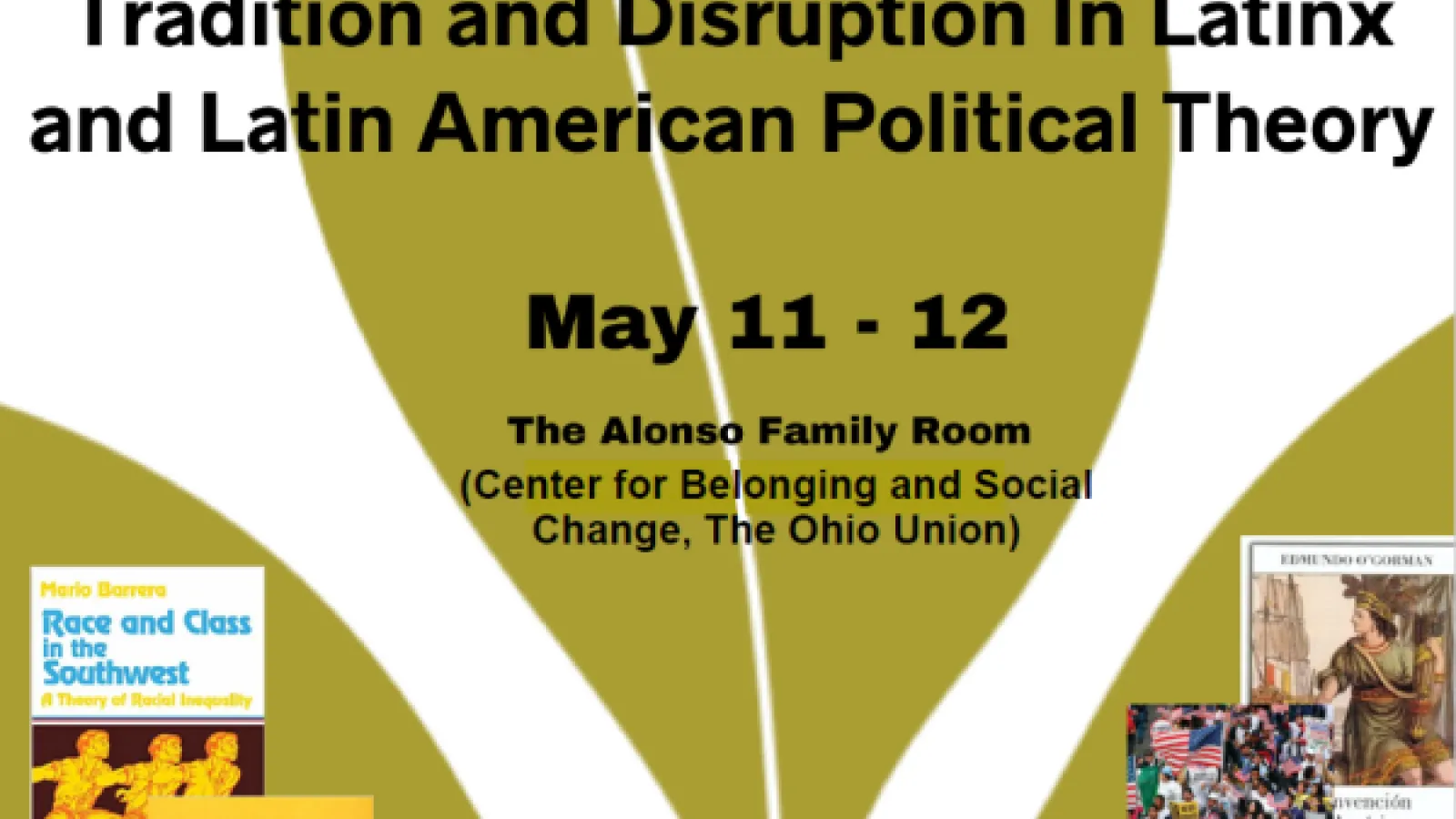 Tradition and Disruption in Latinx and Latin American Political Theory