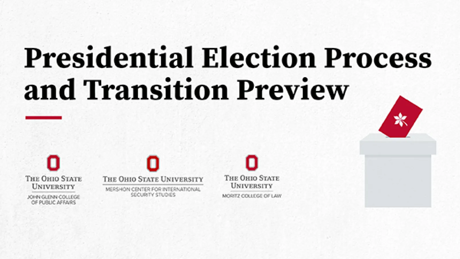 Presidential Election Process and Transition Preview event poster