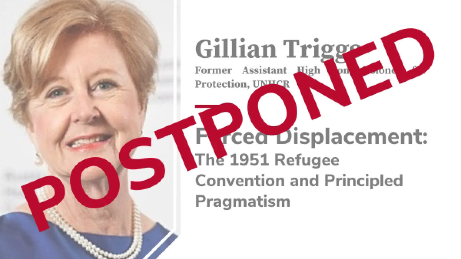 Gillian Triggs with text of postponed over image