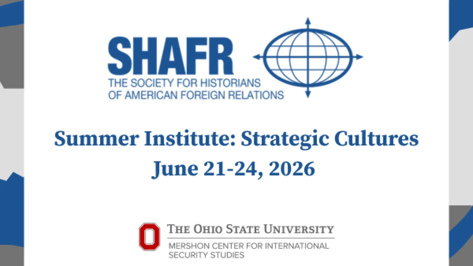 SHAFR Summer Institute Strategic Cultures June 21-24 2026