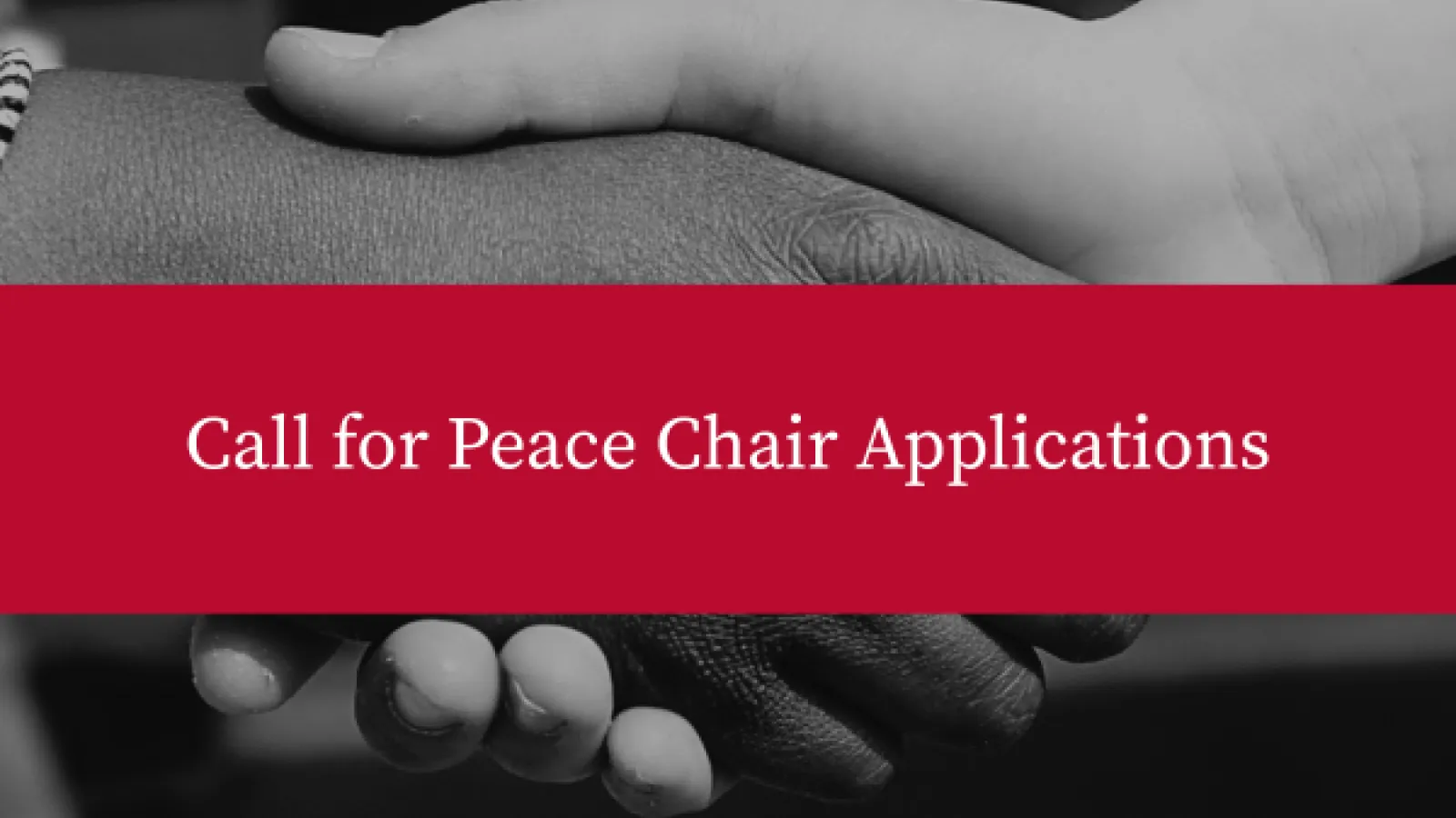 Call for Peace Chair Applications