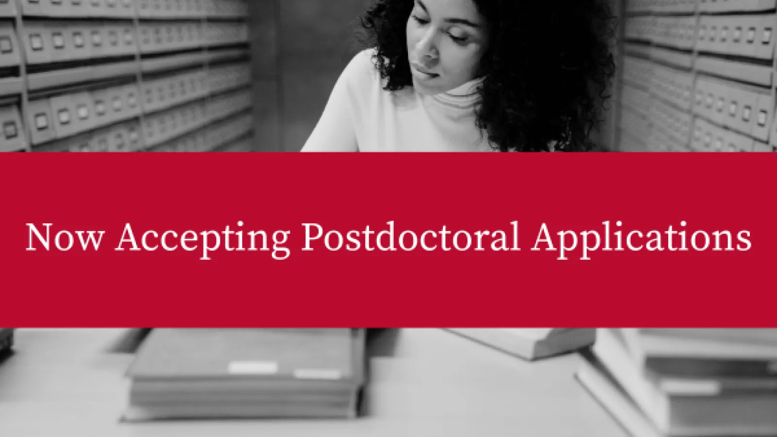 Now Accepting Postdoctoral Applications