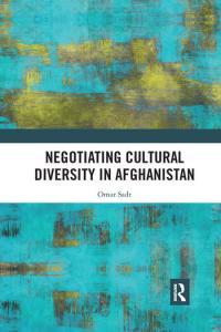 Book cover of Negotiating Cultural Diversity in Afghanistan