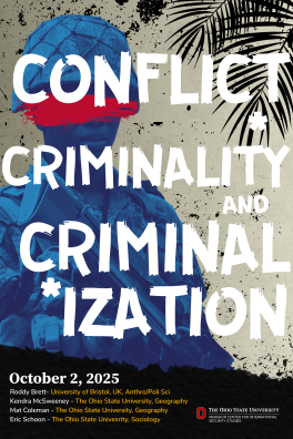 Conflict, Criminality, and Criminalization