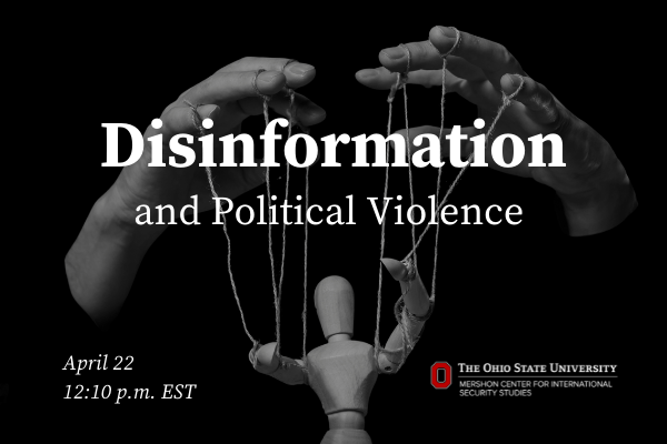 dsinformation and political violence