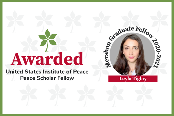 Awarded (in red text) United States Institute of Peace Peace Scholar Fellow with a photo of leyla tiglay