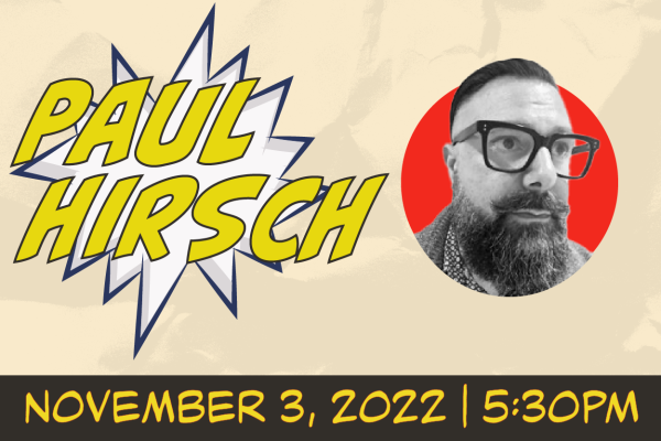 Paul Hirsch - November 3, 2022 at 5:30pm