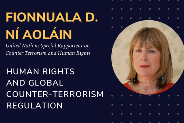 Fionnuala D. Ni Aolain and Human Rights and Global-Terrorism