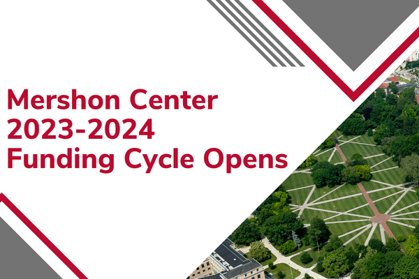 Mershon Center 2023-24 Funding Cycle Opens