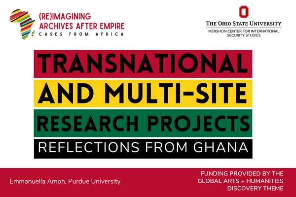 Transnational and Multi-Site Research Projects: Reflections from Ghana