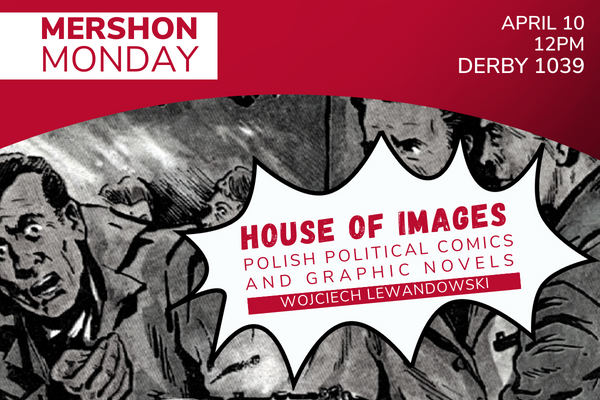 Mershon Monday: House of Images