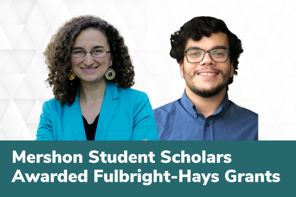 Photo of Natalie and Mohamed in dress clothes with text Mershon Student scholars awarded Fulbright-Hays grants