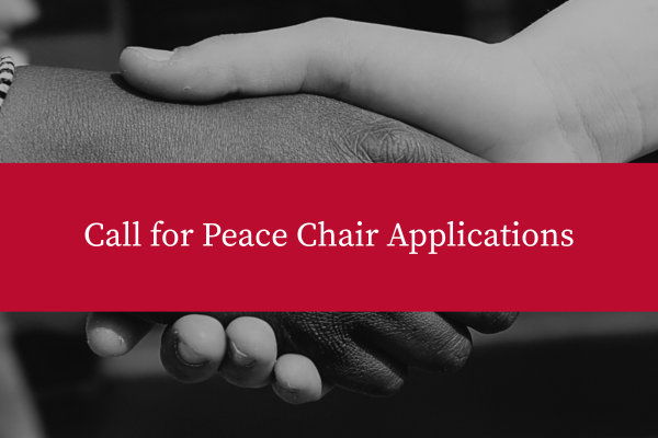 Call for Peace Chair Applications